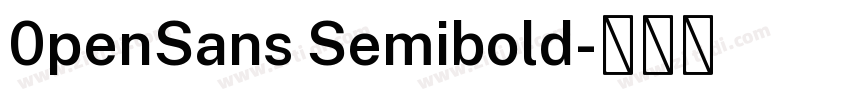 0penSans Semibold字体转换